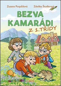 Bezva kamarádi z 1. třídy
