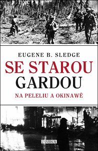 Se starou gardou Na Peleliu a Okinawě