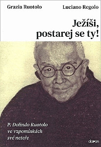 Ježíši, postarej se ty!