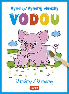 Vymaluj/Vymaľuj obrázky vodou U mámy/U mamy