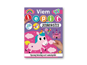 Viem lepiť Jednorožce