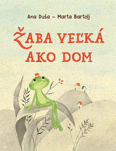 Žaba veľká ako dom