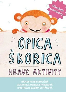 Opica Škorica Hravé aktivity