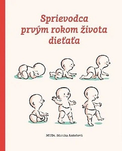 Sprievodca prvým rokom životom dieťaťa