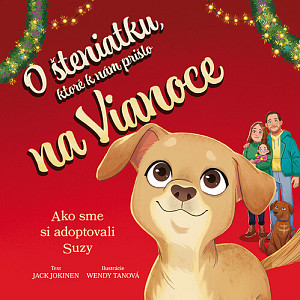 O šteniatku, ktoré k nám prišlo na Vianoce