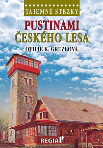 Pustinami Českého lesa