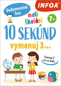 10 sekúnd vymenuj 3... Malí školáci
