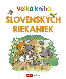 Veľká kniha slovenských riekaniek