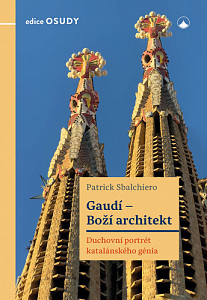 Gaudí - Boží architekt