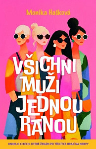 Všichni muži jednou ranou