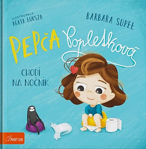 Pepča Popletková chodí na nočník