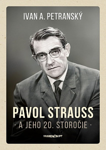Pavol Strauss a jeho 20. storočie