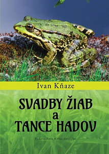 Svadby žiab a tance hadov