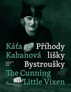 Káťa Kabanová a Příhody lišky Bystroušky / Káťa Kabanová and The Cunning Little Vixen