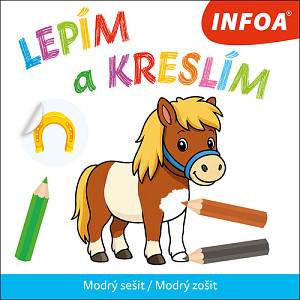 Lepím a kreslím