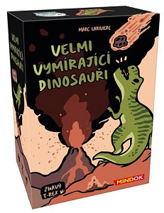 Velmi vymírající dinosauři Žhavý T-Rex
