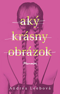 Aký krásny obrázok