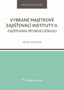 Vybrané majetkové zajišťovací instituty II.