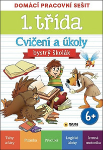 Domácí pracovní sešit  - 1. třída Cvičení a úkoly - Bystrý školák