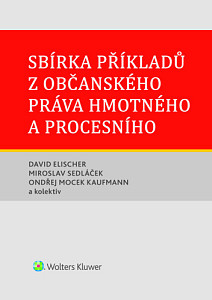 Sbírka příkladů z občanského práva hmotného a procesního