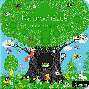 Na procházce mezi stromy