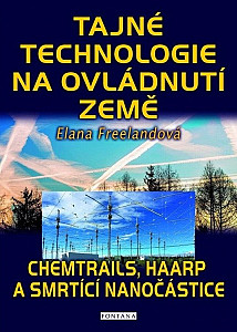 Tajné technologie na ovládnutí Země