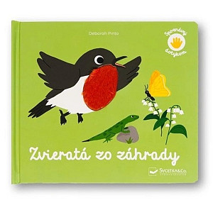 Spoznávaj dotykom Zvieratá zo záhrady