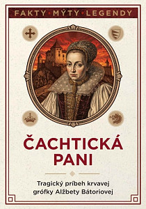 Čachtická pani