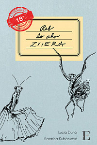 Rob to ako zviera