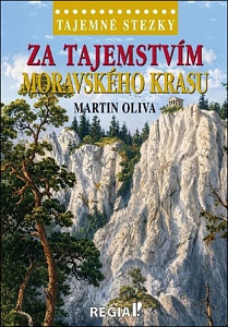 Za tajemstvím Moravského krasu