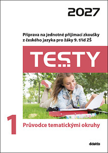 Testy 1 Průvodce tematickými okruhy 2027