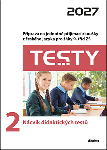 Testy 2 Nácvik didaktických testů 2027
