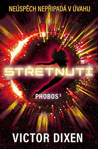 Phobos 3 - Střetnutí