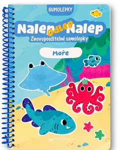 Nalep, odlep, nalep! Gumolepky Moře