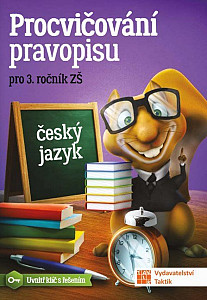 Procvičování pravopisu pro 3. ročník ZŠ
