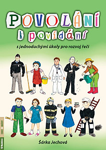 Povolání k povídání s jednoduchými úkoly pro rozvoj řeči