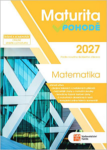 Maturita v pohodě 2027 Matematika