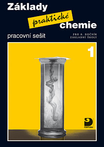 Základy praktické chemie 1 Pracovní sešit