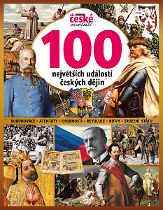 100 největších událostí českých dějin - Tajemství české minulosti