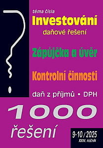 1000 řešení 9-10/2025 Investování – daňové řešení