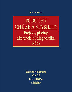 Poruchy chůze a stability