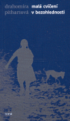 Malá cvičení v bezohlednosti