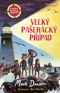 Parta malých detektivů 1 - Velký pašerácký případ