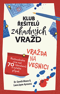 Klub řešitelů záhadných vražd - Vražda na vesnici