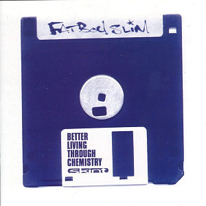 2CD Fatboy Slim: Better Living Through Chemistry (30th Anniversary)