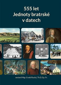 555 let Jednoty bratrské v datech (1457-2012)