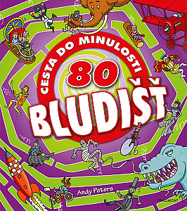 80 bludišť – Cesta do minulosti