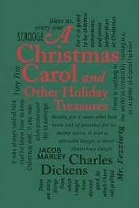 A Christmas Carol : And Other Holiday Treasures