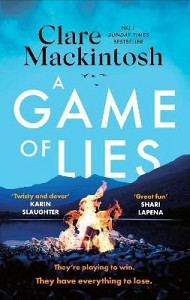 A Game of Lies: The twisty Sunday Times top 10 bestselling thriller