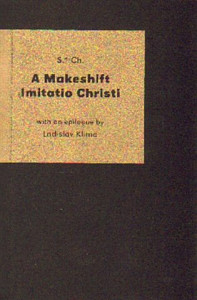 A Makeshift Imitatio Christi